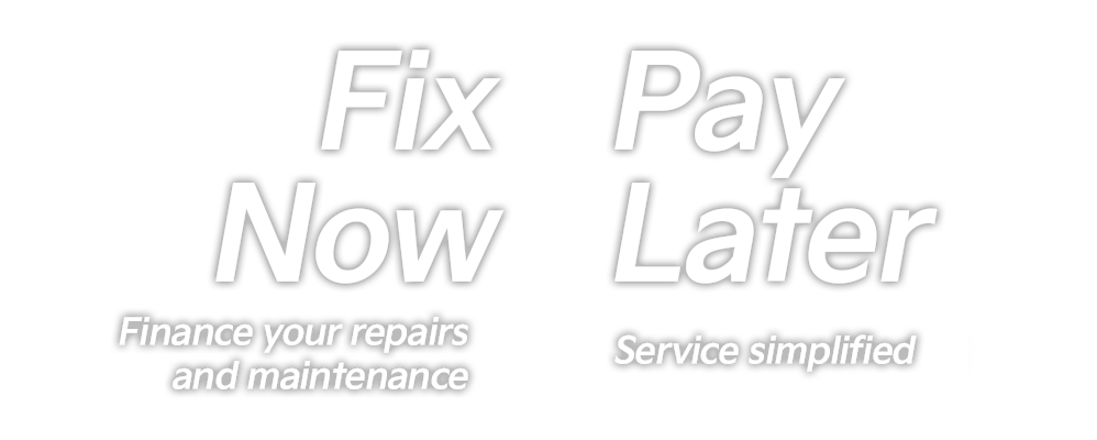 Fix Now, Pay Later